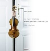 book cover of Zu Gast bei den Wiener Philharmonikern by Walter Dobner