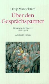 book cover of Gespräch über Dante: Gesammelte Essays II by Osip Mandelstam
