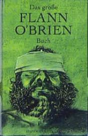 book cover of Das große Flann-O'Brien-Buch by Flann O'Brien