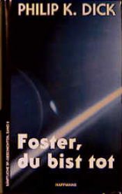 book cover of Foster You're Dead by Филип Киндред Дик