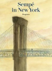 book cover of Sempé a New York by Jean-Jacques Sempé