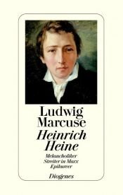 book cover of Heine by Ludwig Marcuse