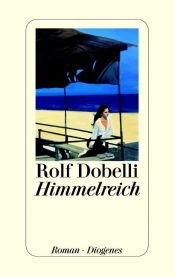 book cover of Himmelreich by Rolf Dobelli