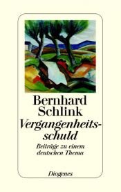 book cover of Vergangenheitsschuld by Bernhard Schlink