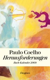 book cover of Herausforderungen - Buch-Kalender 2009 by Пауло Коэльо