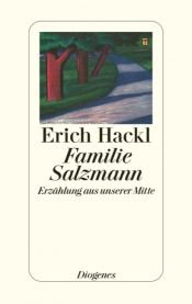 book cover of Familie Salzmann: Erzählung aus unserer Mitte by Erich Hackl