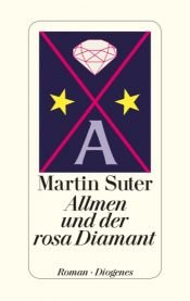 book cover of Allmen und der rosa Diamant by Suter Martin