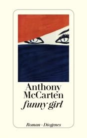 book cover of Funny girl by Anthony McCarten