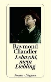 book cover of Lebwohl, mein Liebling by Raymond Chandler