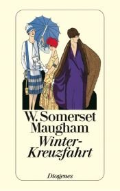 book cover of Winter-Kreuzfahrt by W. Somerset Maugham