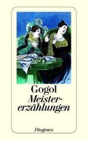 book cover of Meistererzählungen by Νικολάι Γκόγκολ