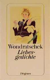 book cover of Liebesgedichte by Wolf Wondratschek