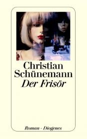 book cover of El primer caso del peluquero by Christian Schünemann