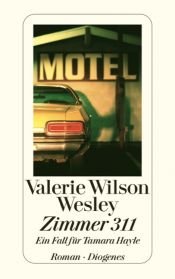 book cover of Zimmer 311: Ein Fall für Tamara Hayle by Valerie Wilson Wesley