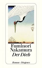 book cover of Der Dieb by Fuminori Nakamura