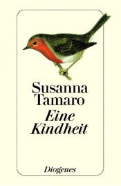 book cover of Eine Kindheit by Susanna Tamaro