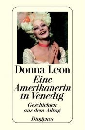 book cover of Eine Amerikanerin in Venedig by Donna Leon