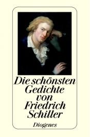 book cover of Die schönsten Gedichte by Friedrich Schiller