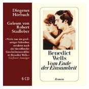 book cover of Vom Ende der Einsamkeit (Diogenes Hörbuch) by Benedict Wells