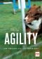 Agility: Vom Junghund zur Leistungsklasse