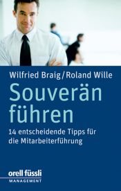 book cover of Souverän führen by Wilfried Braig