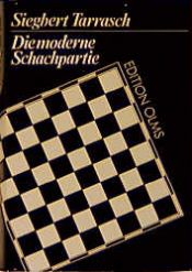 book cover of Die moderne Schachpartie by Siegbert Tarrasch