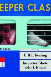 book cover of Inspector Ghote Goes by Train by H. R. F. Keating
