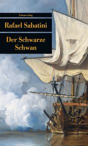 book cover of Der Schwarze Schwan by Rafael Sabatini