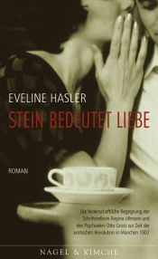 book cover of Stein bedeutet Liebe by Eveline Hasler