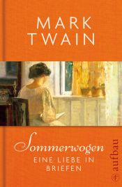 book cover of Sommerwogen: Eine Liebe in Briefen by Mark Twain