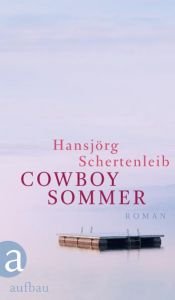 book cover of Cowboysommer by Hansjörg Schertenleib