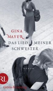 book cover of Das Lied meiner Schwester by Gina Mayer