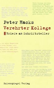 book cover of Verehrter Kollege by Peter Hacks