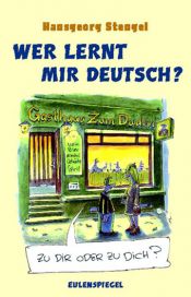 book cover of Wer lernt mir deutsch by Hansgeorg Stengel