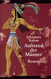 book cover of Aufstand Der Männer by Johannes Tralow