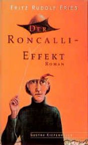 book cover of Der Roncalli-Effekt by Fritz R. Fries