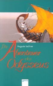 book cover of Die Abenteuer des Odysseus by Auguste Lechner