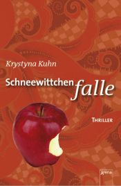 book cover of Schneewittchenfalle by Krystyna Kuhn