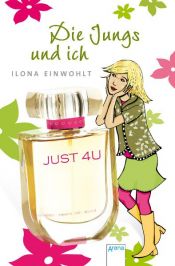 book cover of Die Jungs und ich by Ilona Einwohlt