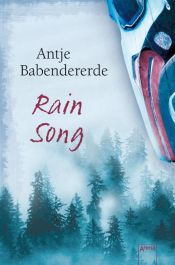 book cover of Rain Song by Antje Babendererde