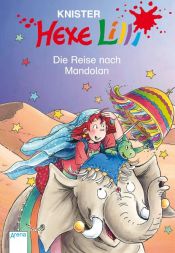 book cover of Hexe Lilli - Die Reise nach Mandolan by Knister