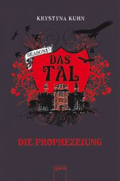 book cover of Das Tal Season 1.4. Die Prophezeiung by Krystyna Kuhn