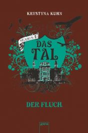 book cover of Das Tal - Season 2.1.: Der Fluch by Krystyna Kuhn