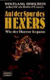 book cover of Auf der Spur des Hexers by Wolfgang Hohlbein