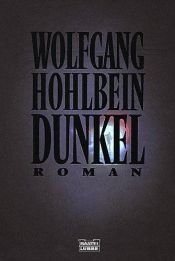 book cover of Dunkel by Wolfgang Hohlbein