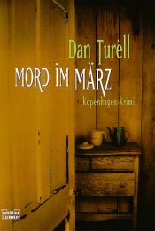 book cover of Mord im März. Kopenhagen-Krimi by Dan Turell