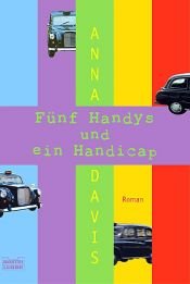 book cover of Fünf Handys und ein Handicap by Anna Davis