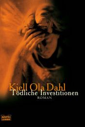 book cover of Dødens investeringer by Kjell Ola Dahl