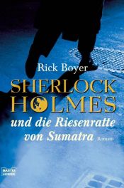 book cover of Sherlock Holmes und die Riesenratte von Sumatra by Rick Boyer