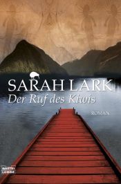 book cover of Der Ruf des Kiwis by Sarah Lark